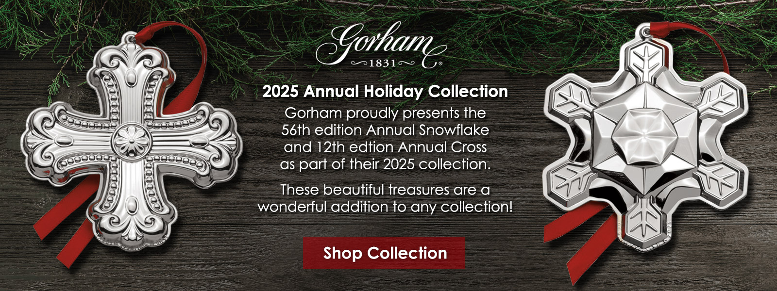 2025 Gorham Collection
